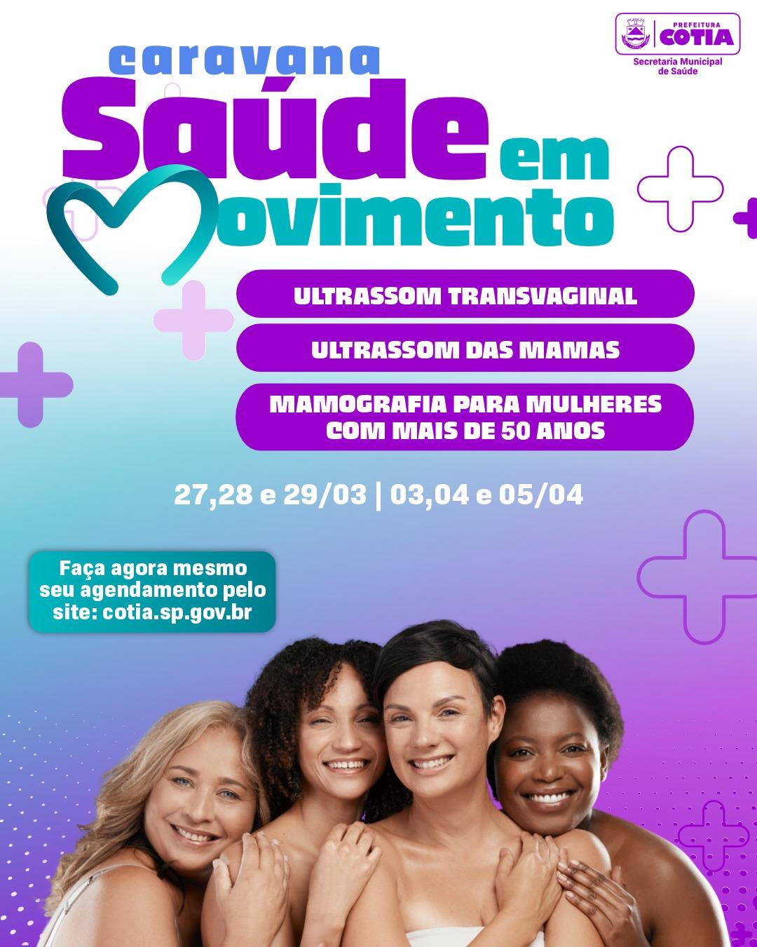 ‘Caravana Saúde em Movimento’ terá programação com exames de ultrassons e mamografia