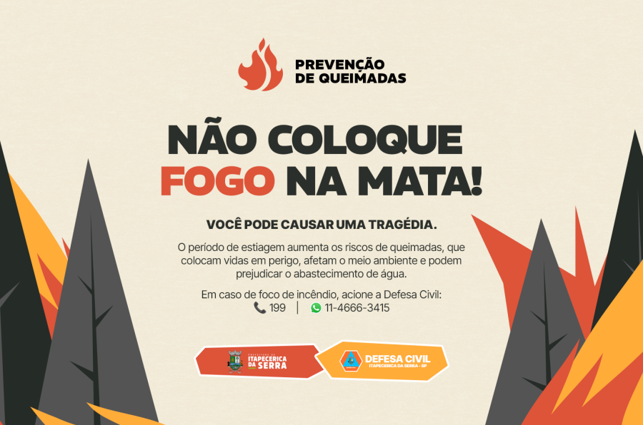 Defesa Civil de Itapecerica da Serra realiza campanha de conscientização sobre os riscos das queimadas