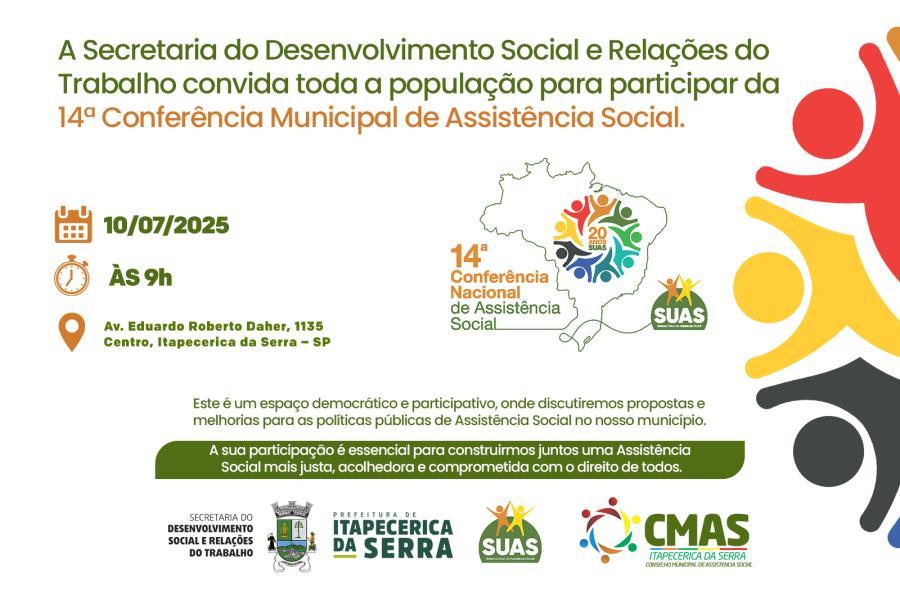 Prefeitura promove 14ª Conferência Municipal de Assistência Social no próximo dia 10 de julho