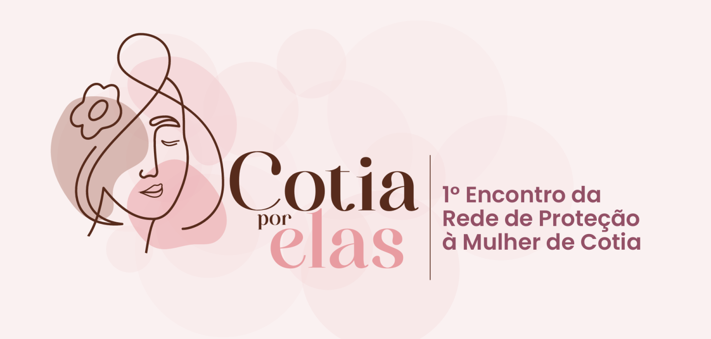 Cotia promove pacto interinstitucional de enfrentamento à violência contra mulheres